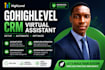 do gohhighlevel CRM virtual assistant workflow automation and account setup