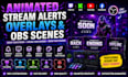create animated stream alerts overlays and obs scenes