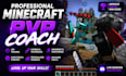 be your professional minecraft pvp coach