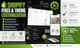 fix shopify issues, customize shopify themes, and provide store maintenance