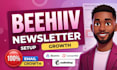 setup beehiiv newsletter beehive automation substack mailchimp convertkit expert