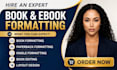 do book formatting and layout design for print and kindle