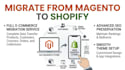 shopify migration migrate magento ecommerce website to shopify website migration