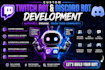 create advanced twitch, kick and discord bot automation system