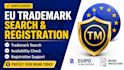 conduct a professional eu trademark search and registration