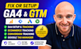 fix or setup google analytics4, ga4 ecommerce tracking, conversion tracking GTM