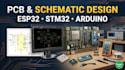 do esp32, stm32 pcb design, schematic design arduino coding and embedded system
