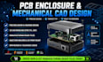 design manufacturing ready pcb enclosure and mechanical cad for electronics
