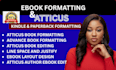 do atticus ebook formatting, layout design, book editing and amazonkdp