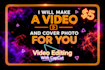make a video and cover photo for you