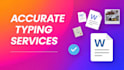 do fast  typing and data entry service