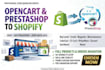 migrate opencart prestashop to shopify website ecommerce shopify migration