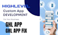 build  ghl custom app development ghl api integration ghl marketplace apps