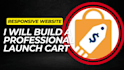build a professional launch cart website design