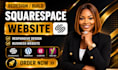 build squarespace website redesign squarespace update edit squarespace website