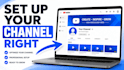 set up your youtube channel professionally