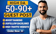 guest post backlinks,high da guestpost,seo service,publish article