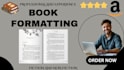 format your ebook and paperback for kindle publishing