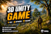 develop a custom 3d unity, unreal engine game for you