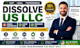 dissolve US llc, cancel corporation, close ein and file llc dissolution