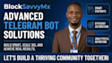 develop telegram bot, advanced features telegram bot, moderation telegram bot