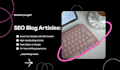 create professional SEO content for blogs and magazines