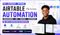 setup airtable automation airtable database design n8n make com crm automation