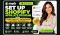 set up shopify affiliate program with uppromote, refersion, and social snowball