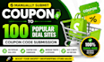 manually submit coupon to 100 popular deal sites coupon code submission