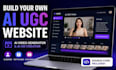 develop ai ugc video generator and ai ad creator website