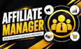 be your affiliate manager for ecommerce affiliate programs