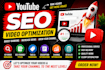 optimize youtube videos with SEO keywords titles and tags