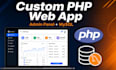 build a custom PHP mysql web application with admin panel