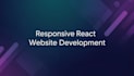 responsive react website development