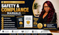 write safety policy manuals and compliance procedures