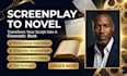 adapt your screenplay into a cinematic novel professionally
