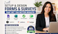 setup google forms microsoft form surveylegend formstack typeform jotform hotjar