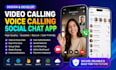 develop video calling app voice calling app voice calling app social chat app