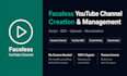 faceless youtube channel creation and  management script SEO video upload