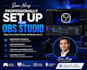 professionally set up your obs studio
