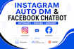 create instagram auto dm chatbot, facebook messenger chatbot on manychat