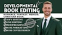 developmental edit fantasy manuscript, copy and line edit romance, cozy mystery
