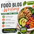 write SEO friendly food blog articles and recipes