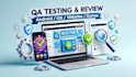 test review android app testing game website testing ios app testing qa testing