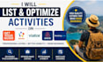 list and optimize activities on getyourguide, klook, viator, airbnb, booking com