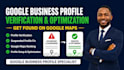 setup optimize and fix google business profile verification