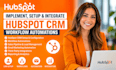 implement setup and integrate hubspot crm hubspot workflow automations hubspot