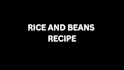 cook rice and beans recipe