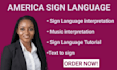 do america sign language interpretation