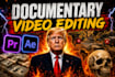 do documentaries video editing and faceless youtube documentary video editing